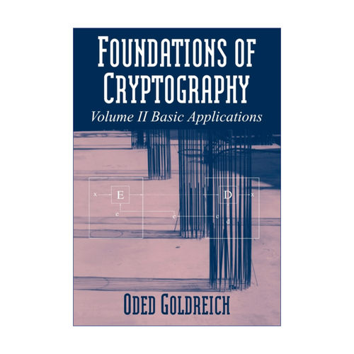 英文原版 Foundations of Cryptography 密码学基础 卷二 Oded Goldreich 英文版 进口英语原版书籍
