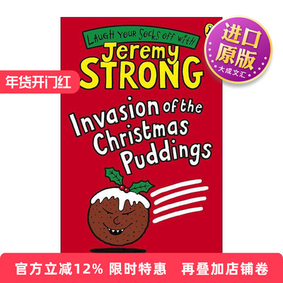 英文原版 Invasion of the Christmas Puddings 坏圣诞的阴谋 吉瑞米·斯特朗爆笑儿童小说 英文版 进口英语原版书籍