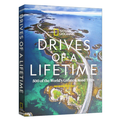 精装 一生的旅程 美丽的公路旅行 英文原版 Drives of a Lifetime 2版 National Geographic 旅游指南
