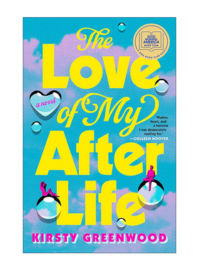 英文原版 The Love of My Afterlife 来世之爱 女性浪漫喜剧小说 Kirsty Greenwood 英文版 进口英语原版书籍
