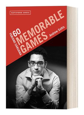 英文原版 Fabiano Caruana 60 Memorable Games 法比亚诺·卡鲁阿纳的60场棋局 英文版 进口英语原版书籍