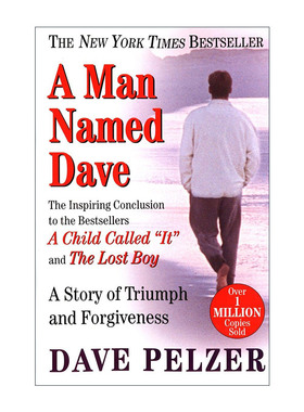 英文原版 A Man Named Dave 一个被称作它的孩子II 传记 Dave Pelzer大卫·佩尔泽 英文版 进口英语原版书籍