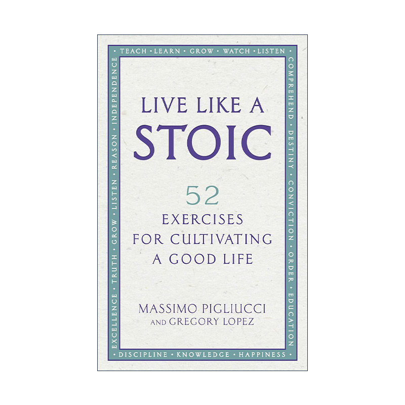 英文原版 Live Like A Stoic 斯多葛派的生活哲学 52条美好生活的建议 英文版 进口英语原版书籍
