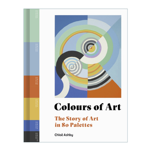 The 艺术故事 Palettes 书籍 英文版 进口英语原版 80个调色板中 Story 色彩 英文原版 Art 精装 Colours 艺术
