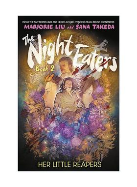 英文原版 The Night Eaters Her Little Reapers 食夜者2 漫威画家刘慧骅 武田莎娜漫画 英文版 进口英语原版书籍