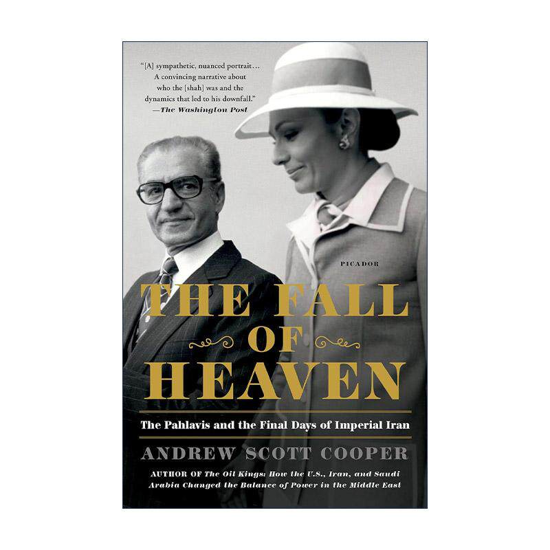 英文原版 The Fall of Heaven 天堂的堕落 巴列维王朝和伊朗帝国的日子 英文版 进口英语原版书籍