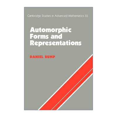 英文原版 Automorphic Forms and Representations 自守形式和表示论 剑桥高等数学研究系列 英文版 进口英语原版书籍