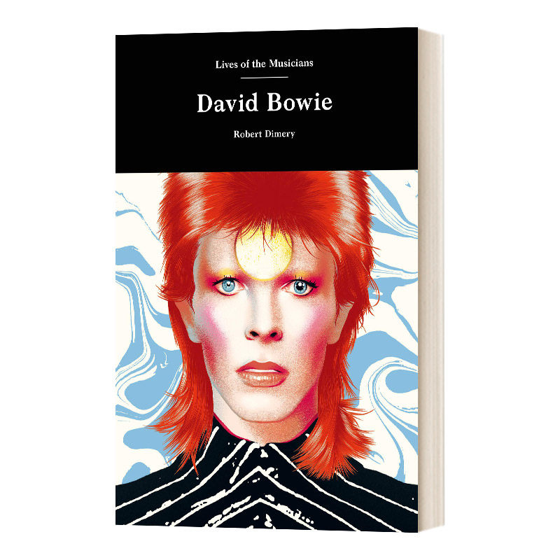 英文原版 David Bowie 大卫·鲍伊 音乐家的生活系列 英文版 进口英语原版书籍图片