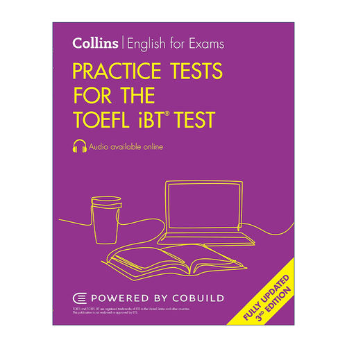 英文原版 Collins English Practice Tests for the TOEFL iBT Test 新托福考试模拟练习题4套 改革版第三版 附答案和难词注释