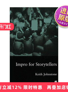 英文原版 Impro for Storytellers 即兴叙事 Keith Johnstone即兴戏剧系列 英文版 进口英语原版书籍