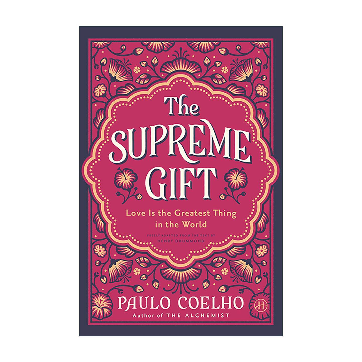 英文原版 The Supreme Gift 至高的礼物 爱是世间伟大之事 保罗柯艾略 英文版 进口英语原版书籍
