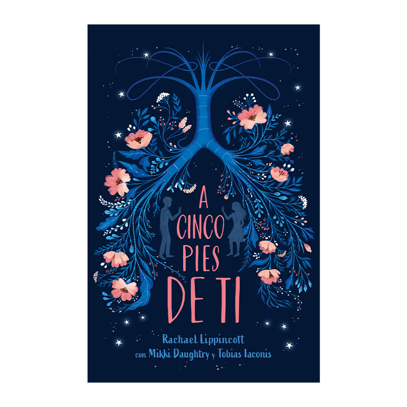 西班牙语原版小说 A cinco pies de ti Five Feet Apart 五尺天涯 西班牙语版 Rachael Lippincott 进口原版书籍