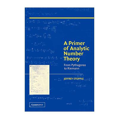 英文原版 A Primer of Analytic Number Theory 解析数论入门 从毕达哥拉斯到黎曼 Jeffrey Stopple 英文版 进口英语原版书籍