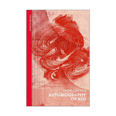 英文原版 Autobiography of Red 红的自传 安妮·卡森诗歌 企鹅Vintage红脊经典系列 英文版 进口英语原版书籍