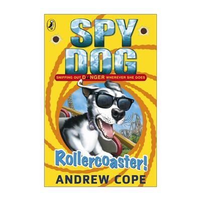 英文原版 Spy Dog Rollercoaster! 狗狗特工8 Andrew Cope畅销动物冒险小说 英文版 进口英语原版书籍