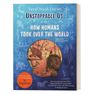 英文原版 Unstoppable Us Volume 1 不可阻挡 卷一 人类称霸地球的历史 人类简史作者尤瓦尔·赫拉利 英文版 进口英语原版书籍