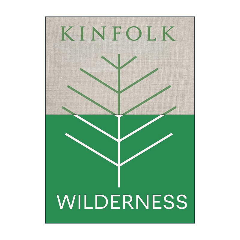 英文原版 Kinfolk Wilderness 户外活动特辑 四季杂志 慢速旅行的乐趣 精装 英文版 进口英语原版书籍