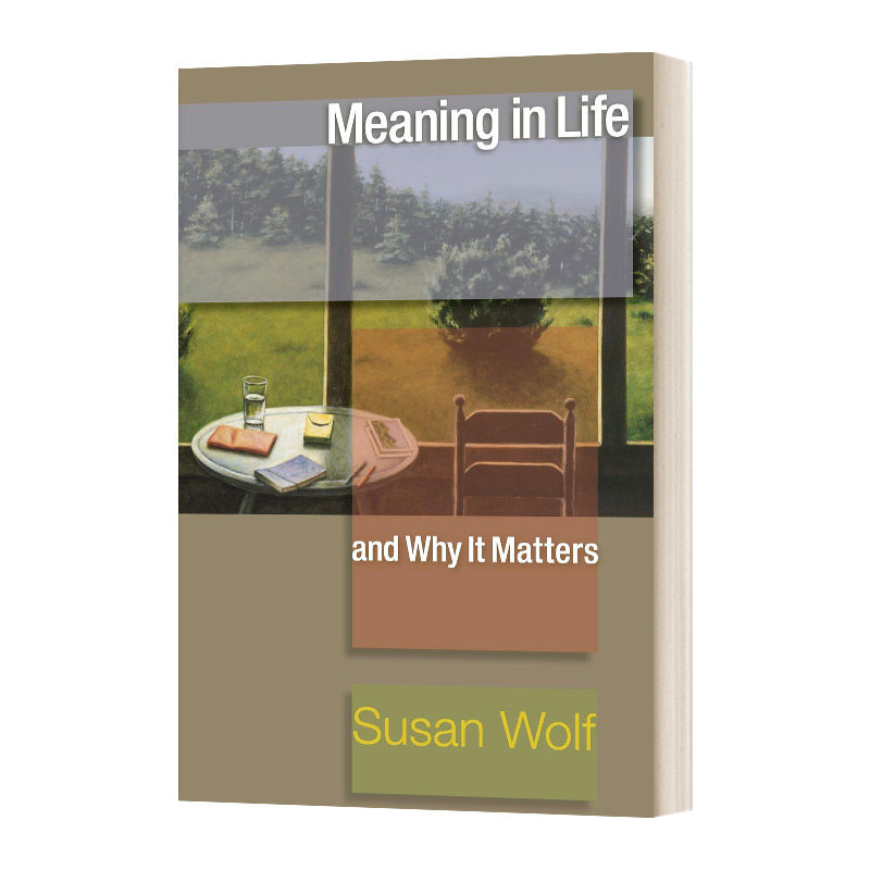 生活中的意义 英文原版 Meaning in Life and Why It Matters 苏珊·沃尔夫哲学 普林斯顿 英文版 进口英语原版书籍