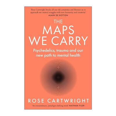 英文原版 The Maps We Carry 人生的地图 通往心理健康的新路径 Rose Cartwright 英文版 进口英语原版书籍