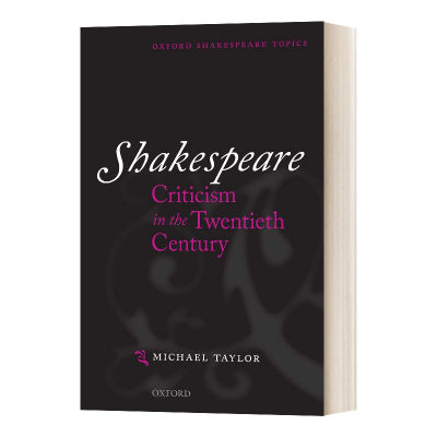 英文原版 Shakespeare Criticism in the Twentieth Century 20世纪莎士比亚批评 丛书 英文版 进口英语原版书籍