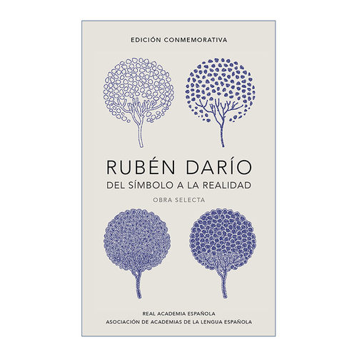 原版 Rubén Darío  del simbolo a la realidad. Obra selecta 鲁文达里奥诗文选 西班牙语版精装纪念版西班牙皇家语言学院进口