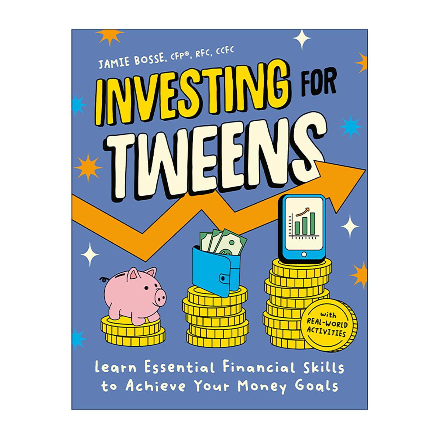 英文原版 Investing for Tweens 青少年投资学 掌握关键理财技能 实现你的金钱目标 科普百科 英文版 进口英语原版书籍