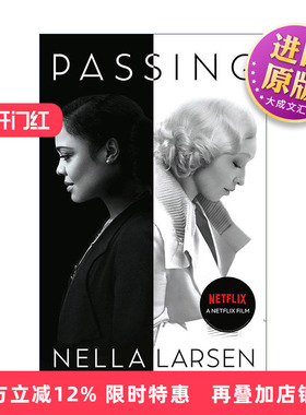 英文原版 Passing 冒名之肤 电影封面版 内拉·拉尔森原著 英文版 进口英语原版书籍