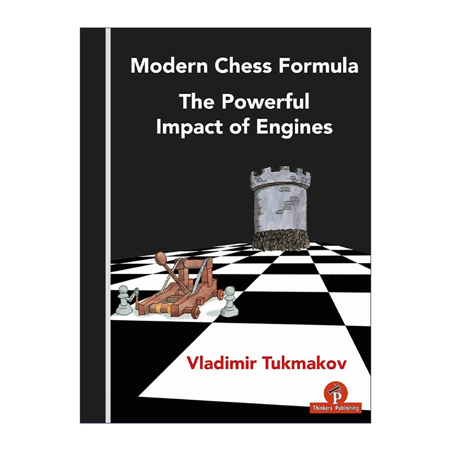 英文原版 Modern Chess Formula 现代象棋公式 引擎的巨大影响 国际象棋技巧指南 Vladimir Tukmakov 英文版 进口英语原版书籍