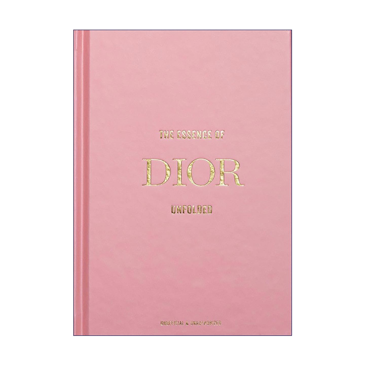 英文原版 The Essence of Dior Unfolded 迪奥精髓 新风貌与高级订制的永恒魅力 The Essence of 系列 精装 奢侈品入门 英文版