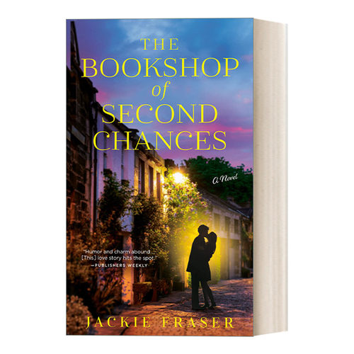 英文原版 The Bookshop of Second Chances 第二次机会书店 当代女性浪漫小说 翻开新篇章 Jackie Fraser 英文版 进口英语原版书籍