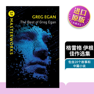 英文原版小说 The Best of Greg Egan 格雷格 伊根佳作选集 英文版 进口英语原版书籍