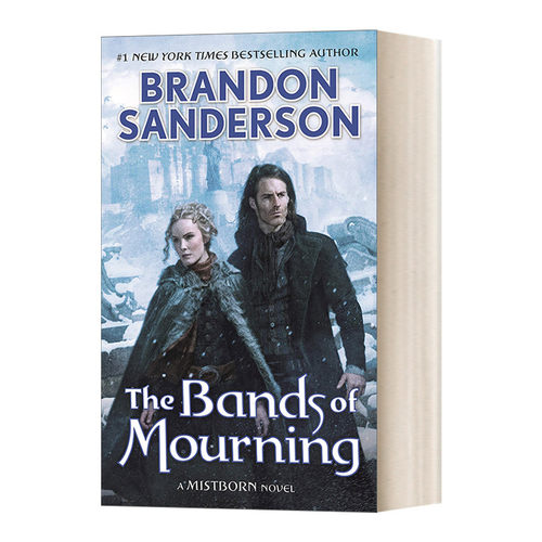 迷雾之子 外传3 悲悼护腕 英文原版 Mistborn 6 The Bands of Mourning 布兰登 桑德森 Brandon Sanderson