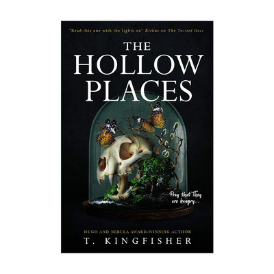 英文原版 The Hollow Places 空洞之地 T.金费舍科幻恐怖小说 2023雨果奖作家 英文版 进口英语原版书籍