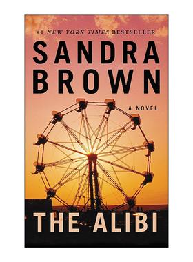 英文原版 The Alibi 不在犯罪现场 悬念女王Sandra Brown 英文版 进口英语原版书籍