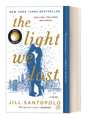 英文原版 The Light We Lost 我们失去的光 青春爱情小说 纽约时报畅销书 Jill Santopolo 英文版 进口英语原版书籍