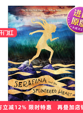 英文原版 Serafina and the Splintered Heart 萨拉菲娜3 青少年冒险小说 英文版 进口英语原版书籍