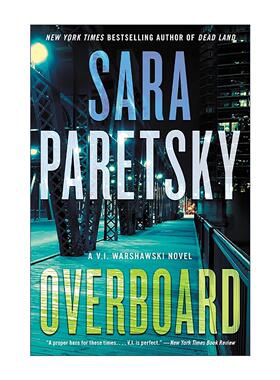 英文原版 Overboard 女侦探华沙斯基系列 英文版 进口英语原版书籍