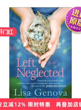 英文原版 Left Neglected 被忽视的爱 孤立无援 哈佛大学神经学博士Lisa Genova 英文版 进口英语原版书籍