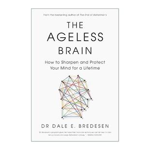 Brain 不老大脑 进口英语原版 The 书籍 英文版 Ageless 心智 英文原版 如何终身磨砺与保护你