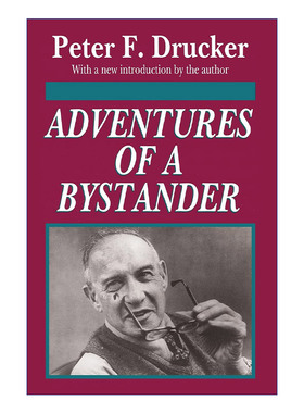 英文原版 Adventures of a Bystander 旁观者 管理大师杜拉克回忆录 英文版 进口英语原版书籍