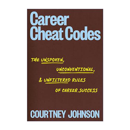 英文原版 Career Cheat Codes 职场通关秘籍 求职面试谈薪办公室生存法则 无鸡汤真实职场指南 英文版 进口英语原版书籍