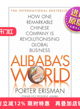 英文原版 Alibaba's World 阿里传 这里是阿里巴巴的世界 前外籍高管波特·埃里斯曼 Porter Erisman 英文版 进口英语原版书籍