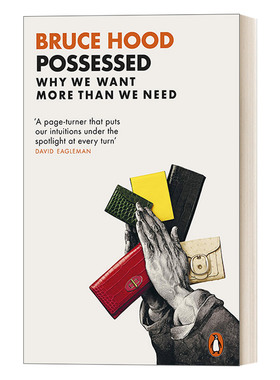 英文原版 Possessed 被支配的占有欲 为何我们总想要更多？ 布鲁斯·胡德 英文版 进口英语原版书籍