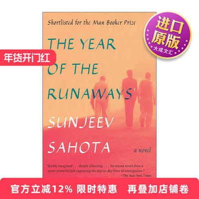 英文原版 The Year of the Runaways 逃亡之年 布克奖短名单 Sunjeev Sahota 英文版 进口英语原版书籍