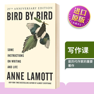 一只鸟接着一只鸟写就对了 Bird 写作课 英文原版 写作与生活指南