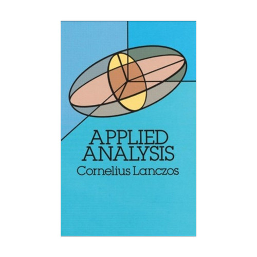 英文原版 Applied Analysis 应用分析 Cornelius Lanczos科涅流斯蓝佐斯 英文版 进口英语原版书籍