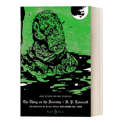 英文原版 The Thing on the Doorstep and Other Weird Stories 门外之物及其他怪故事 H.P.洛夫克拉夫特 企鹅恐怖经典系列 进口书