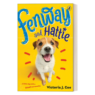 英文原版 Fenway and Hattie 01 芬威和海蒂系列01 芬威和海蒂 儿童幽默动物小说 Victoria J. Coe 英文版 进口英语原版书籍