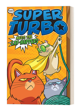 英文原版 Super Turbo Meets the Cat-Nappers 仓鼠超人系列#7  彩页漫画书 英文版 进口英语原版书籍