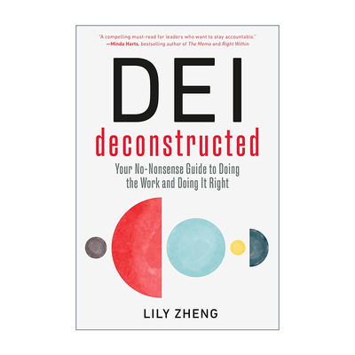 英文原版 DEI Deconstructed DEI解构 把工作做好的无废话指南 职场发展 Lily Zheng 英文版 进口英语原版书籍